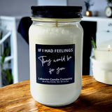 Funny Feelings For You Valentines Candle