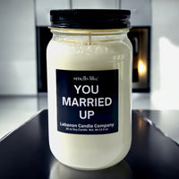 Funny Married Up Valentines Candle