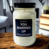 Funny Married Up Valentines Candle