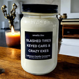 Funny Crazy Exes Valentines Candle