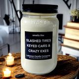 Funny Crazy Exes Valentines Candle