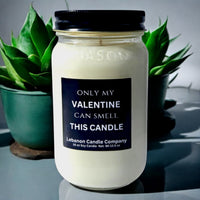 Funny Only My Valentine Candle