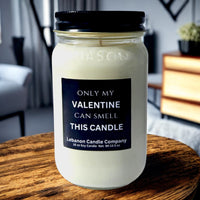 Funny Only My Valentine Candle